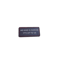 JTG NO ONE IS COMING Patch JTG 3D Rubber Patch
